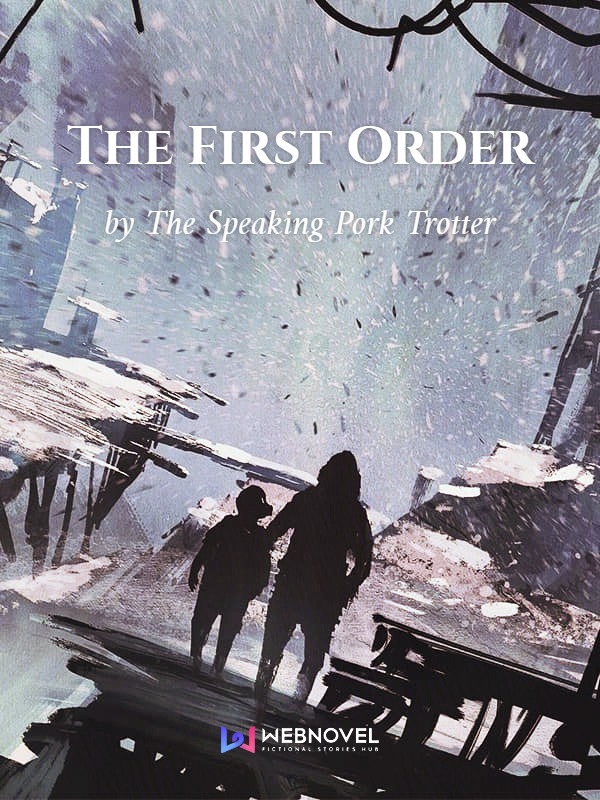 Первый Орден / The First Order читать ранобэ