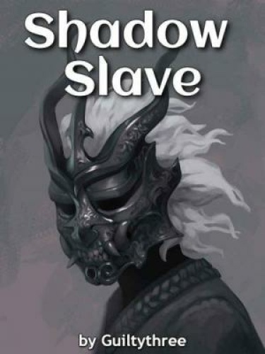 Теневой раб / Shadow Slave читать ранобэ